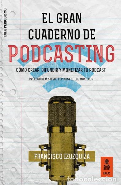 Libros: El Gran Cuaderno de Podcasting- 9788417248413