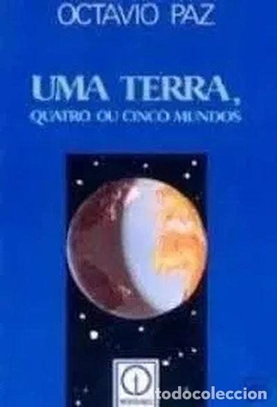 Libros: Uma terra, quatro ou cinco mundos- 9789722310314
