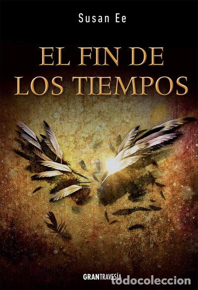 books: El fin de los tiempos- 9788494431043