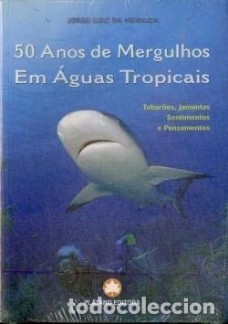 books: 50 Anos de Mergulhos Em &Aacute;guas Tropicais- 9789727703814