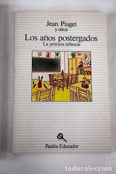 Libros: Los a&ntilde;os postergados- 9788475091334