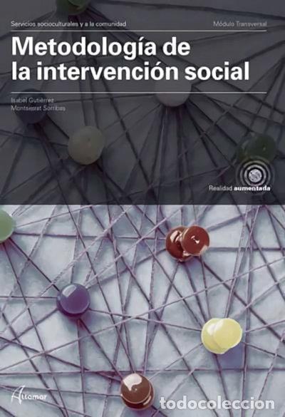 books: Metodolog&iacute;a de la intervenci&oacute;n social- 9788417872410