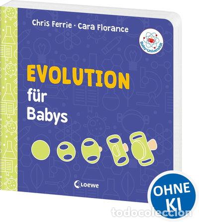 books: Baby-Universit&auml;t - Evolution f&uuml;r Babys- 9783743203716