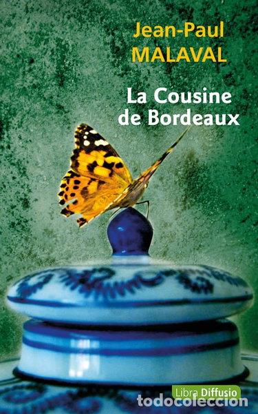 Libros: La cousine de Bordeaux- 9782379324192