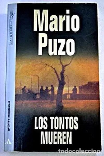 Libros: Los tontos mueren- 9788425331411