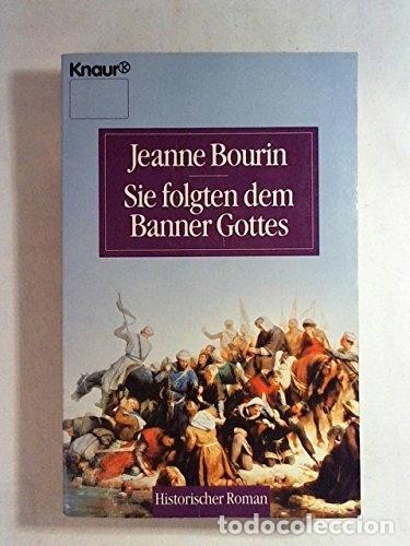 Libros: Sie folgten dem Banner Gottes- 9783426630013