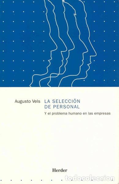 Libros: La selecci&oacute;n de personal y el problema humano en las empresas- 9788425412028