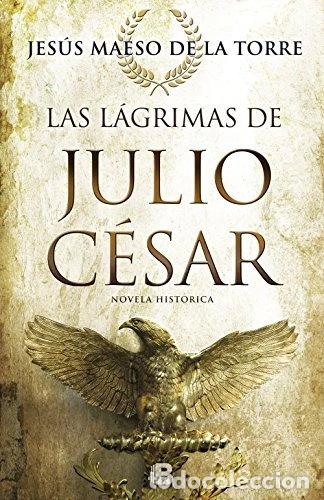 books: Las l&aacute;grimas de Julio C&eacute;sar- 9788466661263