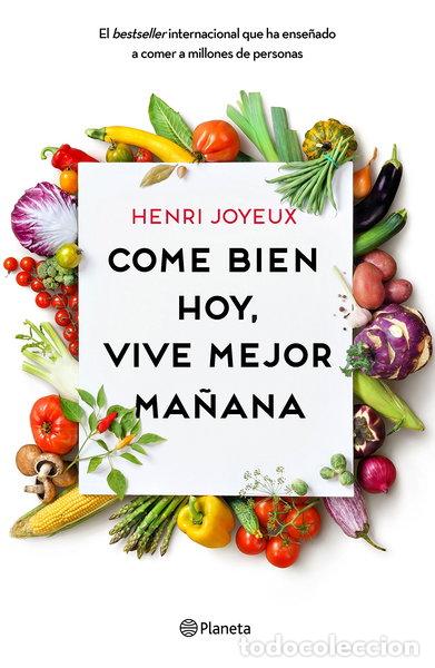 books: Come bien hoy, vive mejor ma&ntilde;ana- 9788408175339