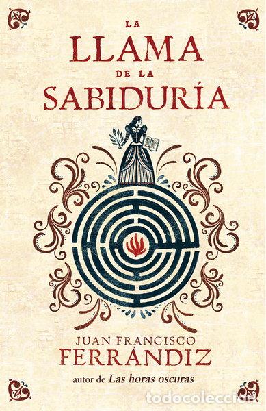 Livres: La llama de la sabidur&iacute;a- 9788425353123
