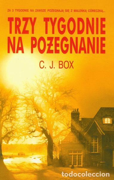 Livres: Trzy tygodnie na pożegnanie- 9788376591940