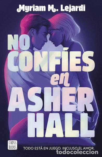Livres: No conf&iacute;es en Asher Hall- 9788408283355