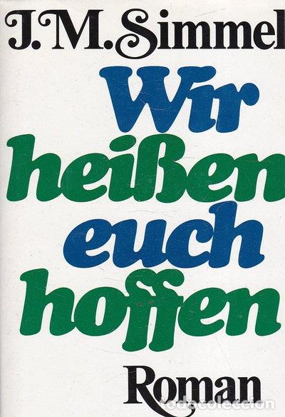 Libros: Wir heissen euch hoffen- 9783858860866