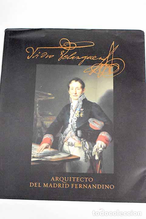 Libros: Isidro Vel&aacute;zquez, 1765-1840, arquitecto del Madrid fernandino