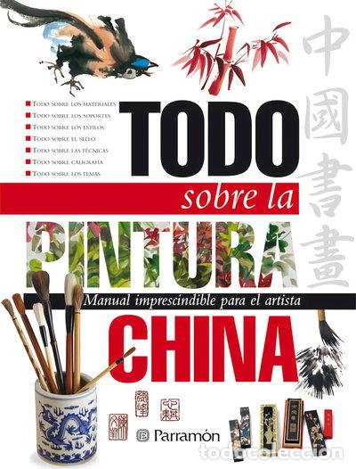 Libros: Todo sobre la pintura china- 9788434227903