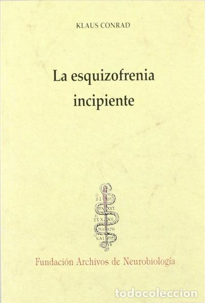 Livres: La esquizofrenia incipiente- 9788492141814