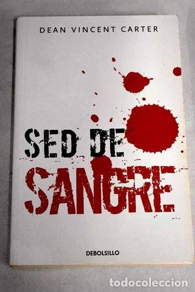 Libros: Sed de sangre- 9788434251700