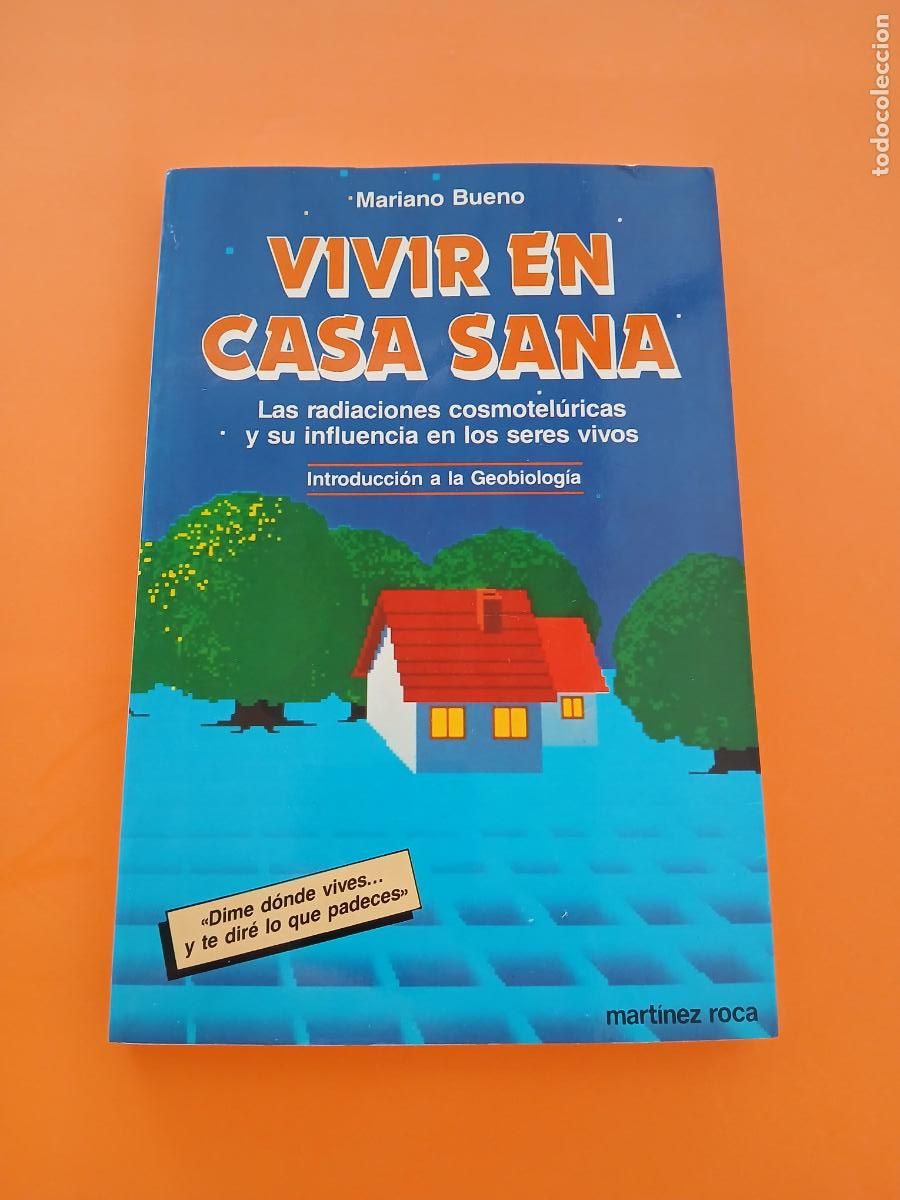B&uuml;cher: VIVIR EN CASA SANA � CASA SANA � ENERGIAS - MARIANO BUENO