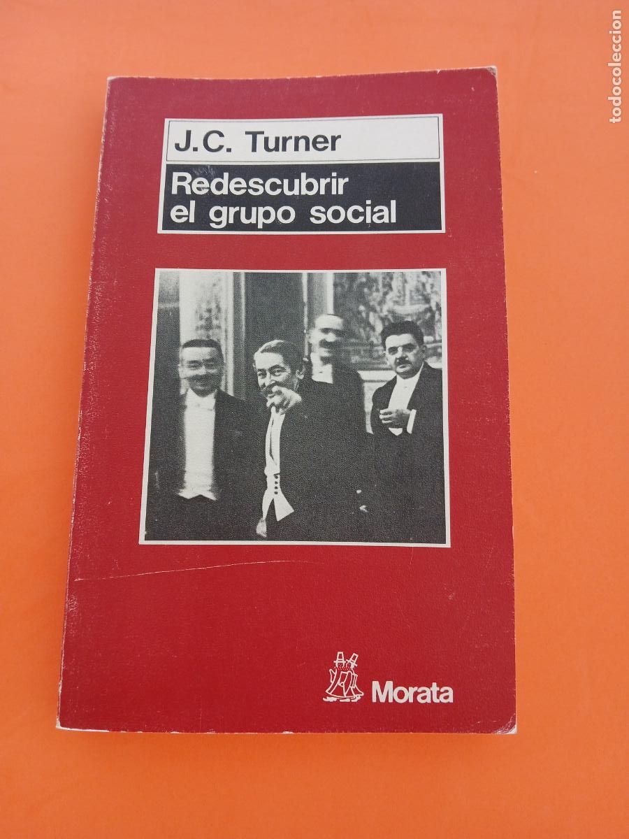 B&uuml;cher: REDESCUBRIR EL GRUPO SOCIAL � PSICOLOGIA DIVULGATIVA - J. C. TURNER