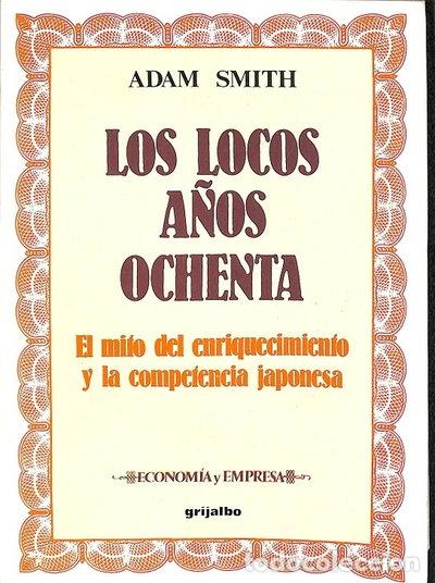 books: Los locos a&ntilde;os ochenta- 9788425321498