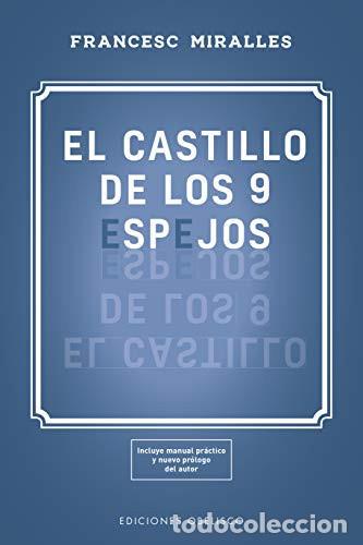 Libri di seconda mano: CASTILLO DE LOS 9 ESPEJOS, EL (NE) - MIRALLES