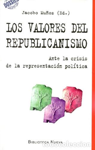 B&uuml;cher: VALORES DEL REPUBLICANISMO,LOS - Jacobo Mu&ntilde;oz