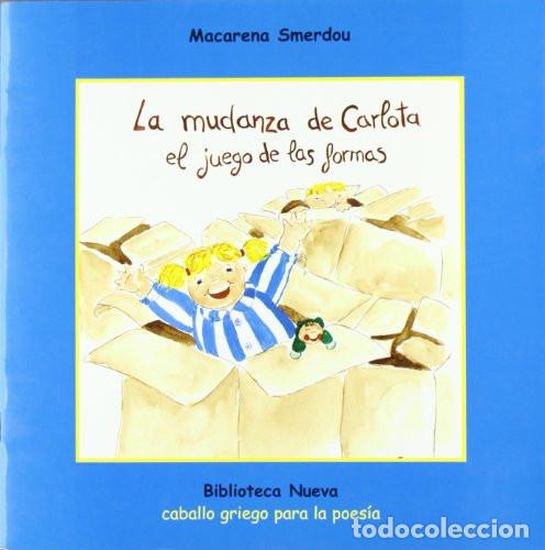 books: MUDANZA DE CARLOTA,LA - Macarena Smerdou
