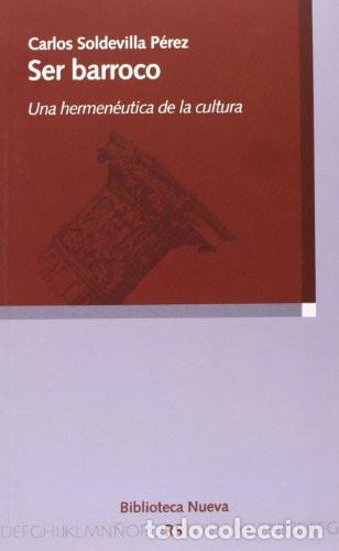 B&uuml;cher: SER BARROCO - CARLOS SOLDEVILLA PEREZ