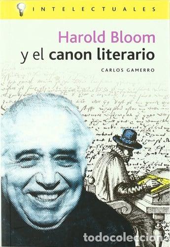 Livros em segunda m&atilde;o: HAROLD BLOOM Y EL CANON LITERARIO - CARLOS GAMERRO