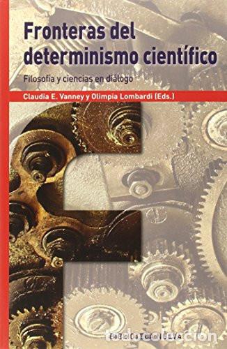 Livros em segunda m&atilde;o: FRONTERAS DEL DETERMINISMO CIENTIFICO - Claudia E. Vanney, Olimpia Lombardi