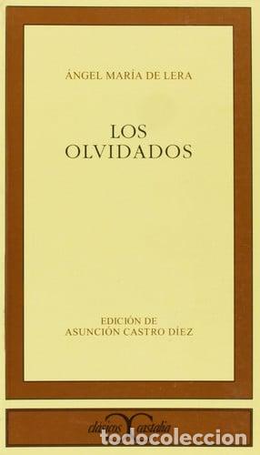 Livros em segunda m&atilde;o: LOS OLVIDADOS - ANGEL MARIO DE LERA - Asunci&oacute;n Castro D&iacute;ez, &Aacute;ngel Mar&iacute;a de Lera