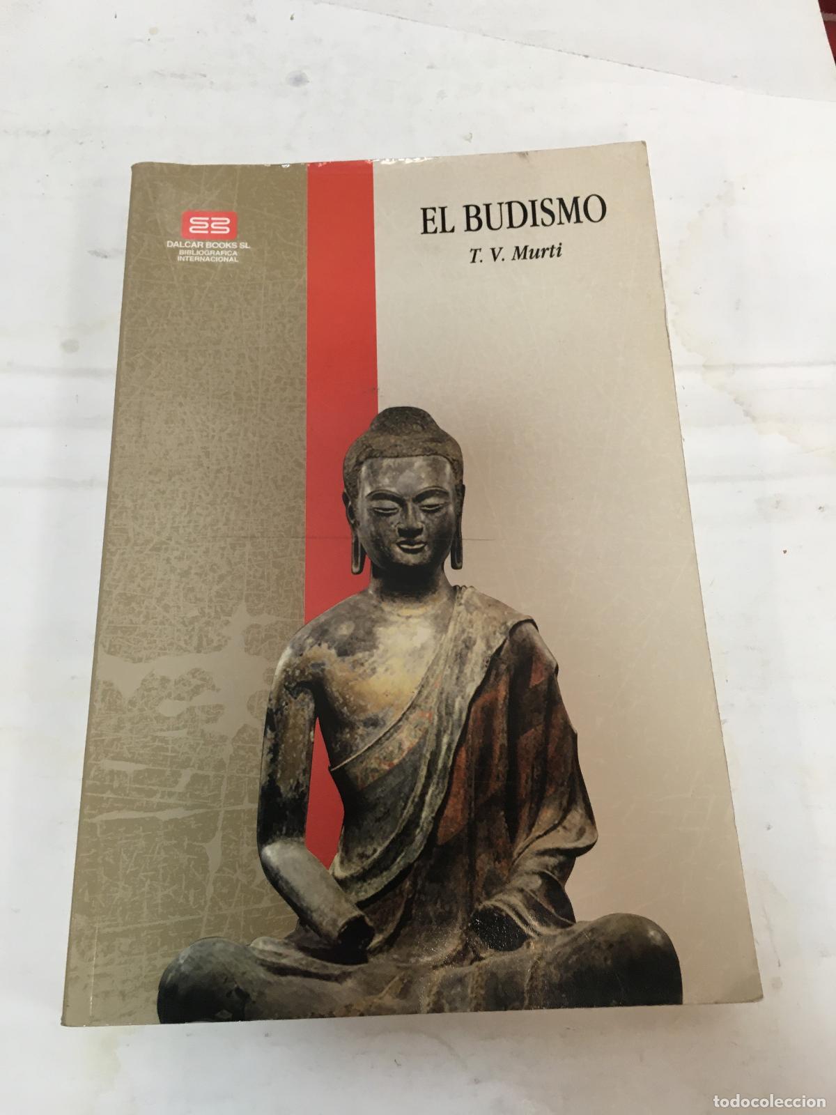 B&uuml;cher: EL BUDISMO - T.V. MURTI