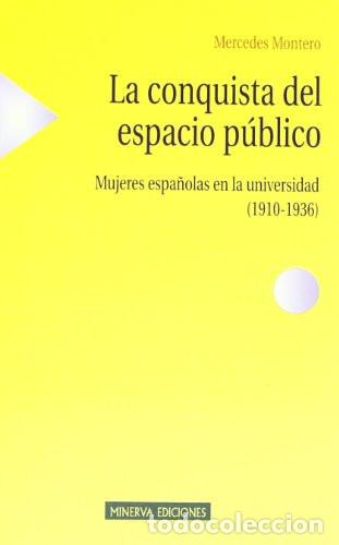 Libros: CONQUISTA DEL ESPACIO PUBLICO,LA - Mercedes Montero