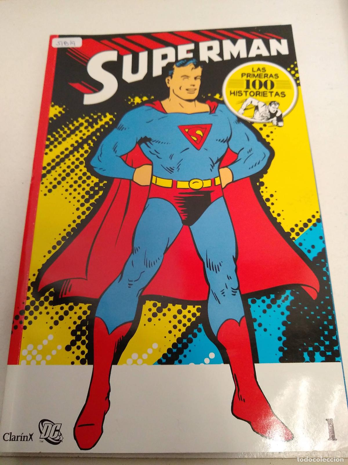 books: SUPERMAN 1 LAS PRIMERAS 100 HISTORIETAS - AUTORES VARIOS