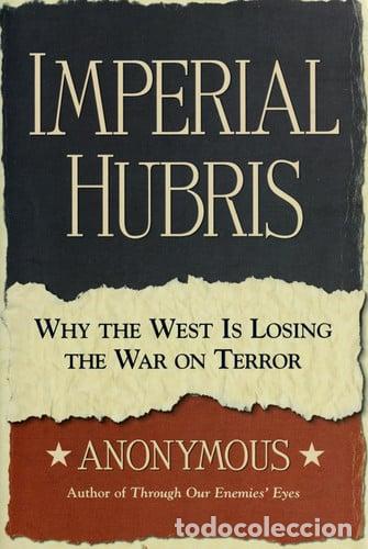 B&uuml;cher: IMPERIAL HUBRIS IDIOMA INGL&Eacute;S - ANONYMOUS