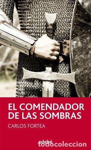 books: EL COMENDADOR DE LAS SOMBRAS - CARLOS FORTEA