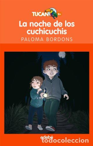 books: LA NOCHE DE LOS CUCHICUCHIS - TUCAN NARANJA