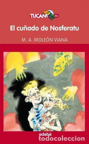 books: EL CU&Ntilde;ADO DE NOSFERATU - TUCAN ROJO