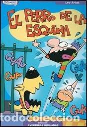 B&uuml;cher: EL PERRO DE LA ESQUINA - Leo Arias