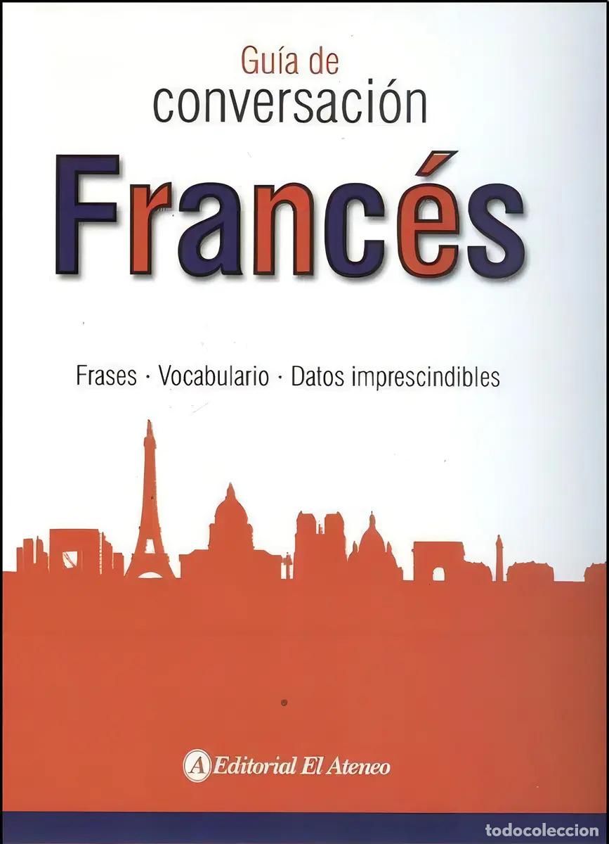 Livres: FRANCES GUIA DE CONVERSACION - TURISMO