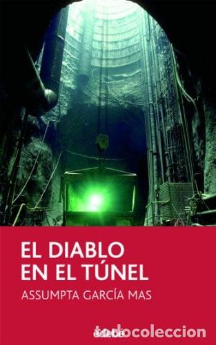 Livros em segunda m&atilde;o: EL DIABLO EN EL TUNEL - PERISCOPIO