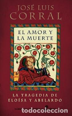 books: EL AMOR Y LA MUERTE - JOSE LUIS CORRAL