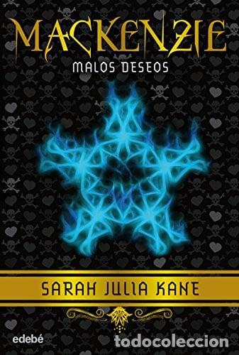 B&uuml;cher: MACKENZIE 2: MALOS DESEOS - SARAH JULIA KANE