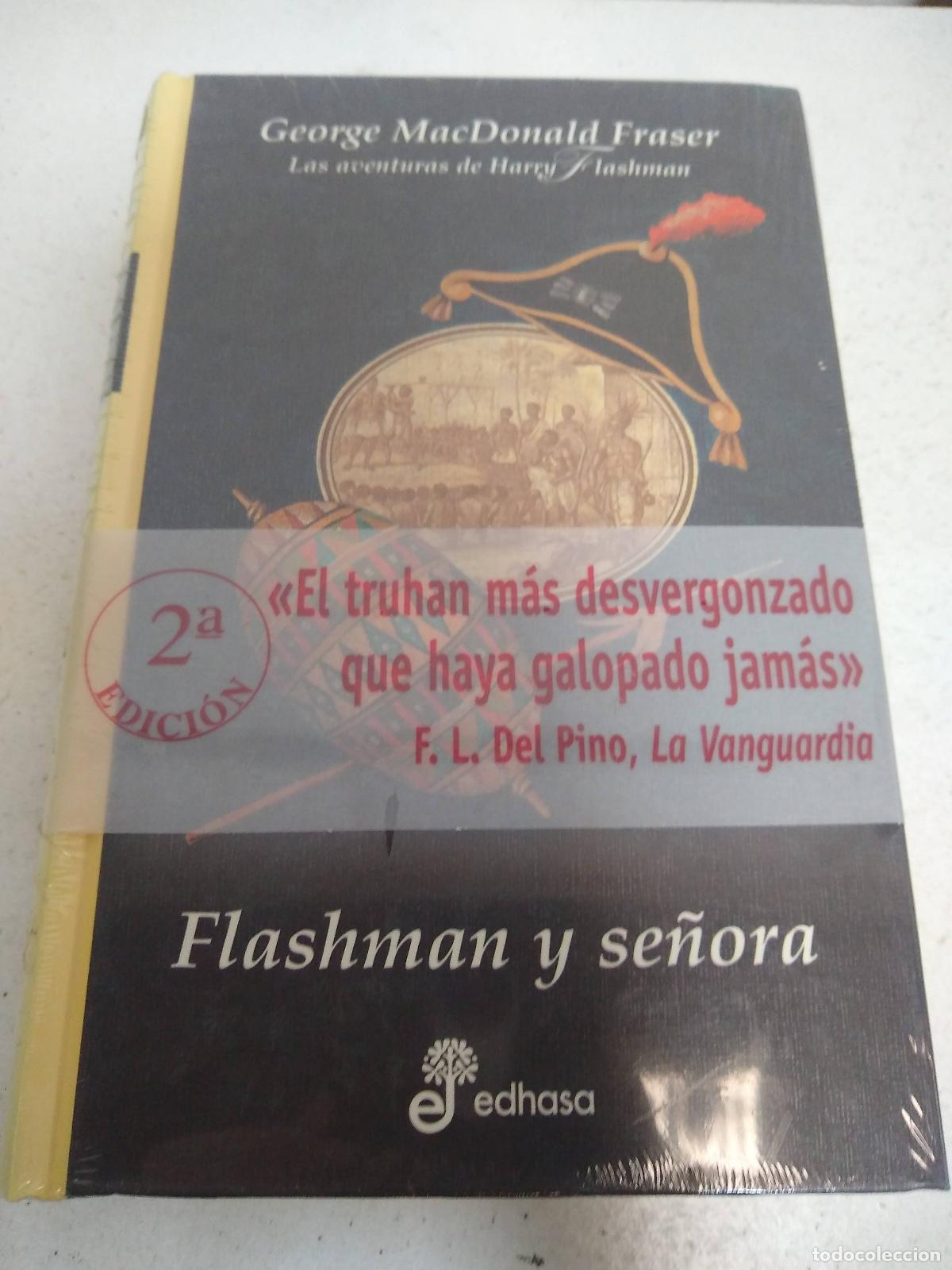 books: FLASHMAN Y SE&Ntilde;ORA III - GEORGE MACDONALD FRASER