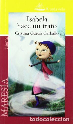 Livros em segunda m&atilde;o: ISABELA HACE UN TRATO - Cristina Garc&iacute;a Carballo