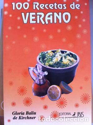 B&uuml;cher: CIEN RECETAS DE VERANO - unknown author