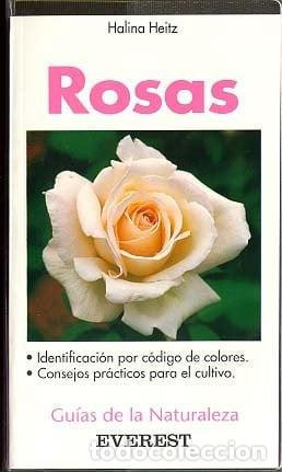 books: ROSAS GUIA DE LA NATURALEZA - HALINA HEITZ