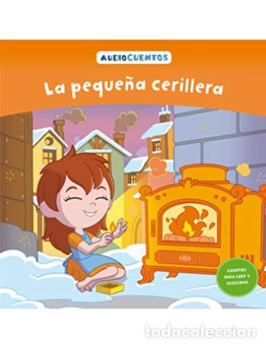 B&uuml;cher: LA PEQUE&Ntilde;A CERILLERA AUDIOCUENTOS - INFANTIL