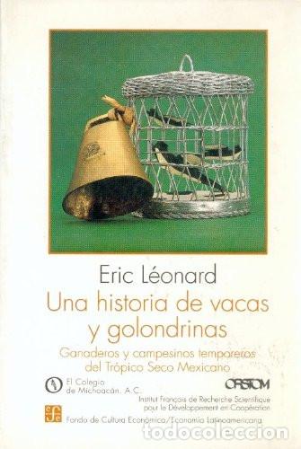Livros em segunda m&atilde;o: UNA HISTORIA DE VACAS Y GOLONDRINAS - LEONARD ERIC