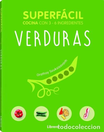 books: Verduras - superfacil cocina con 3-6 ingredientes - Souksisavanh Orathay